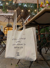 Cargar imagen en el visor de la galería, Tote Bag: Vayas a donde vayas